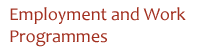 Employment and Work programmes